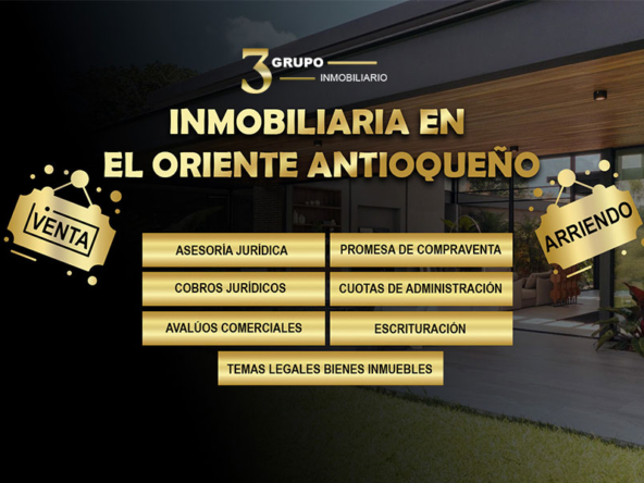 3 Grupo Inmobiliario - Inmobiliaria en el Oriente